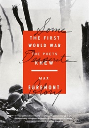 Some Desperate Glory (Ed. Max Egremont)