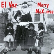 El Vez - Merry Mex-Mas