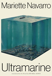 Ultramarine (Mariette Navarro)