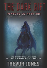 The Dark Gift (Trevor Jones)