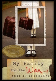 My Family for the War (Anne C. Voorhoeve/Tammi Reichel)