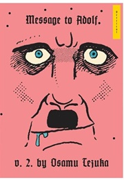 Message to Adolf, Part 2 (Osamu Tezuka)