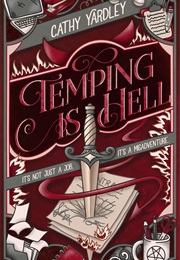 Temping Is Hell (Cathy Yardley)