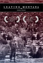 Leaving Montana (Thomas Whaley)