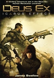 Deus Ex: Icarus Effect (James Swallow)