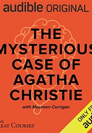The Mysterious Case of Agatha Christie (Maureen Corrigan)