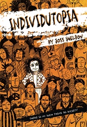 Individutopia (Joss Sheldon)