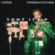 Toot It Up - Pardison Fontaine, Cardi B