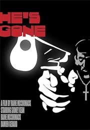 He's Gone (2013)