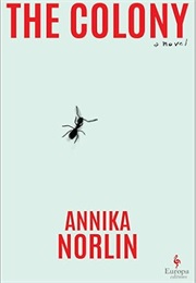 The Colony (Annika Norlin)