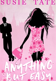 Anything but Easy (Susie Tate)