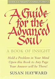 A Guide for the Advanced Soul (Susan Haywood)