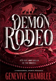 Demon Rodeo (Genevive Chamblee)