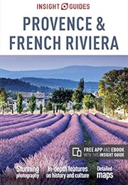 Provence and the French Riviera (Insight Guides)