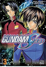 Mobile Suit Gundam Seed Volume 3 (Masatsugu Iwase)