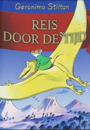 Reis Door De Tijd (Geronimo Stilton)