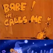 S1.E48: Babe, He Calls Me