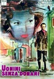Uomini Senza Domani (1948)