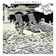 Chimney's AFIre - Josh Pyke