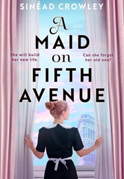 A Maid on Fifth Avenue (Sinéad Crowley)