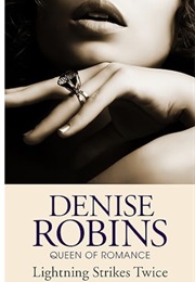 Lightning Strikes Twice (Denise Robins)