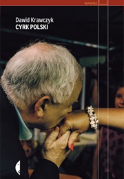 Cyrk Polski (Dawid Krawczyk)