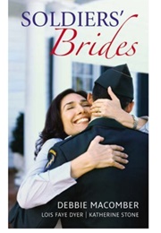 Soldiers' Brides (Macomber, Dyer & Stone)