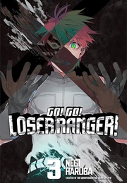 Go! Go! Loser Ranger! Volume 3 (Negi Haruba)
