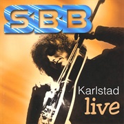 SBB - Karlstad Live (2001)