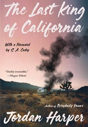 The Last King of California (Jordan Harper)