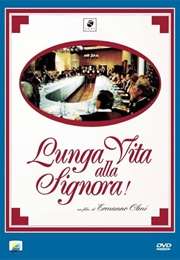 Lunga Vita Alla Signora! (1987)