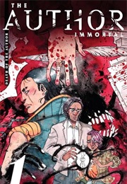 The Author Immortal: Death of the Author (Frank J. Barbiere, Morgan Beem)