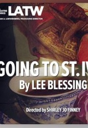 Going to St. Ives (Lee Blessing)