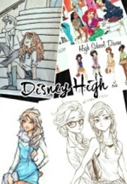 Disney High (Happydancingcupcakes)