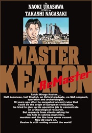 Master Keaton Re-Master (Urusawa; Nagasaki)