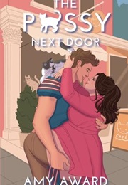 The Pussy Next Door (Amy Award)