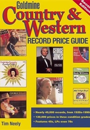 Goldmine Country & Western Record Price Guide (Tim Neely)