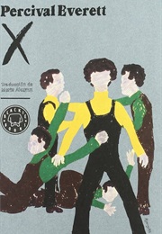 X (Percival Everett)
