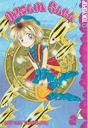 Dream Saga Volume 2 (Megumi Tachikawa)