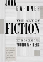 The Art of Fiction (John Gardner)