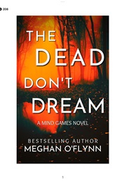The Dead Don't Dream (Meghan O Flynn)