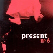Present - Nº 6