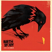 Three Day Road - Birth of Joy