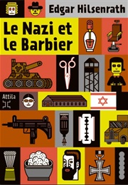 Le Nazi Et Le Barbier (Edgar Hilsenrath)