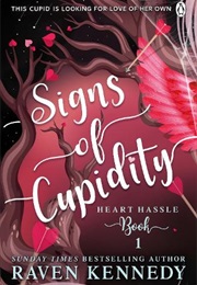 Signs of Cupidity (Raven Kennedy)