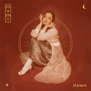 Dawn - Mxmtoon