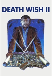 Death Wish II (1981)
