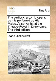 The Padlock (Isaac Bickerstaffe)