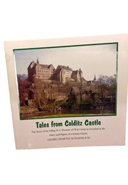 Tales From Colditz Castle (Georg Martin Schadlich)