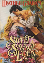Sweet Savage Eden (Heather Graham)